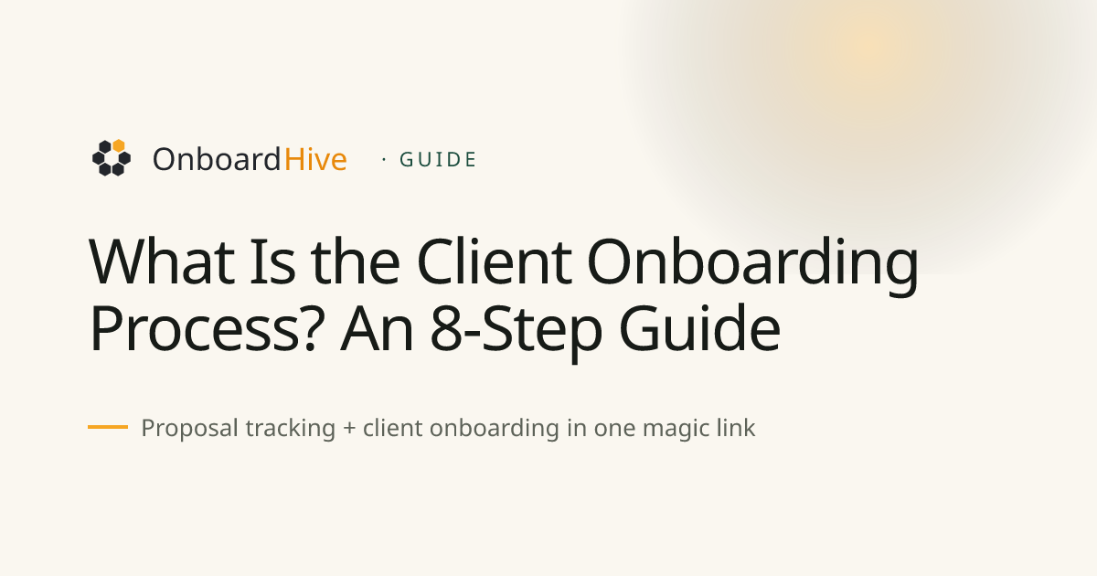 What Is Client Onboarding? A Complete Guide (2026)